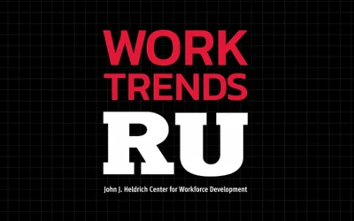 Heldrich Center to Launch New Podcast “Work Trends RU”